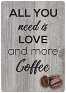 Spreukenbordje All you need is 