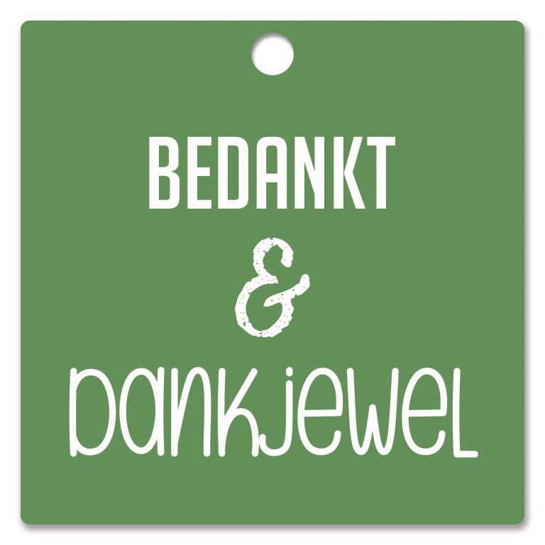 Bedankt & Dankjewel