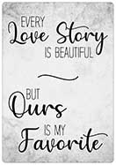 Spreukenbordje Every love story