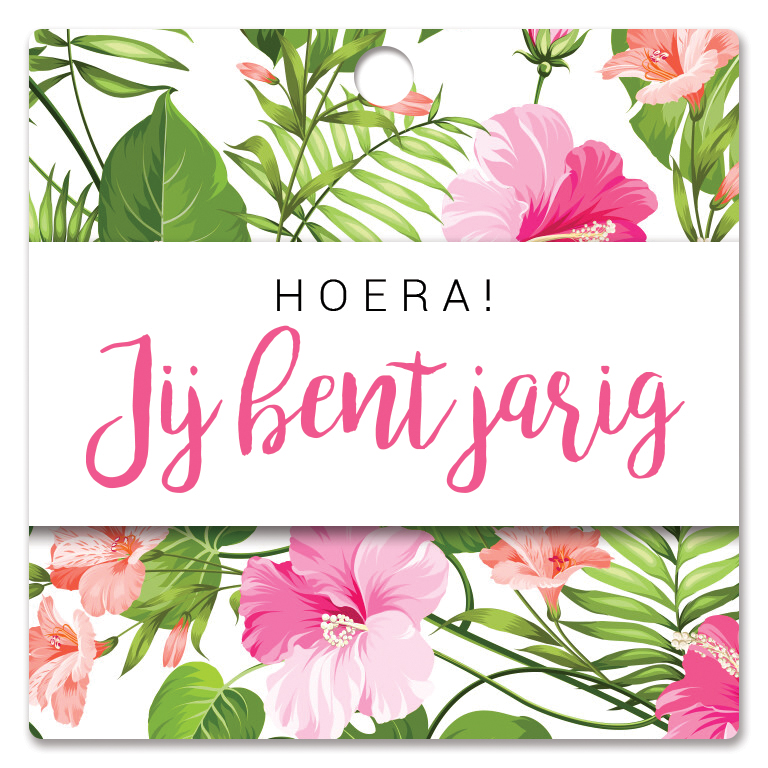Hoera! Jij bent jarig