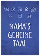 [P-034] Spreukenbordje Mama's geheime